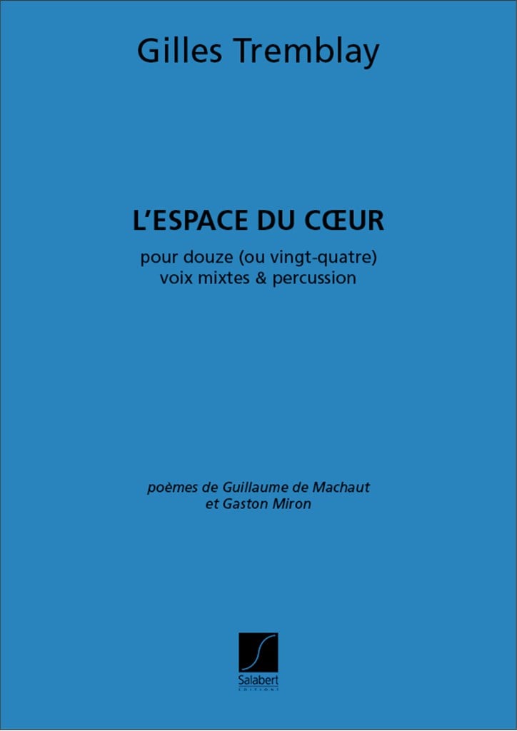 L'Espace Du Coeur Choeur Et Percussion Pour 12 Ou